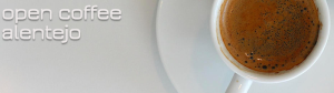Open Coffee Alentejo